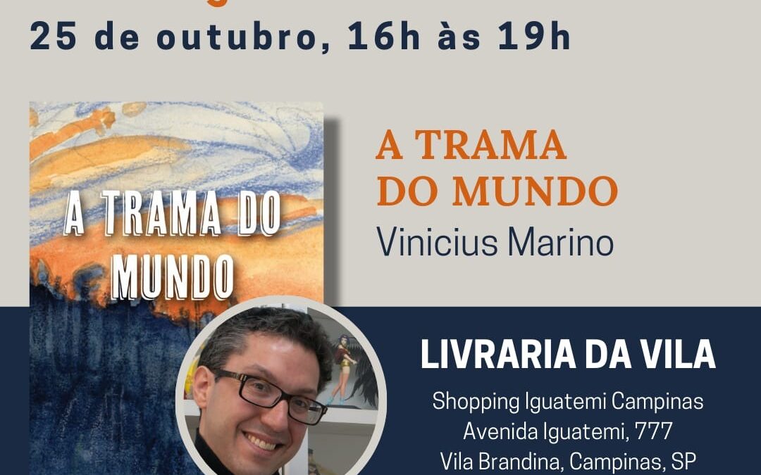 Convite: lançamento “A Trama do Mundo” em Campinas!